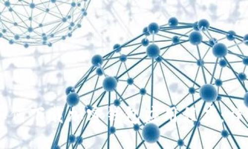 手机如何下载加密钱包应用程序：详细指南