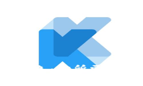  TP钱包蓝色：你所需了解的一切