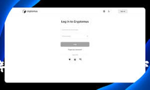 2023年最佳加密货币排名软件下载指南